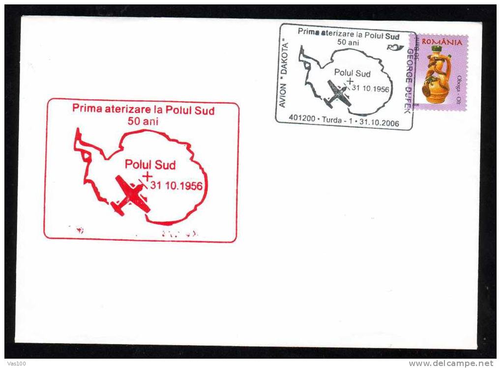 FLIGHT AIRMAIL "DAKOTA",SOUTH POLE 2006 PMK COVER TURDA. - Antarktis-Expeditionen