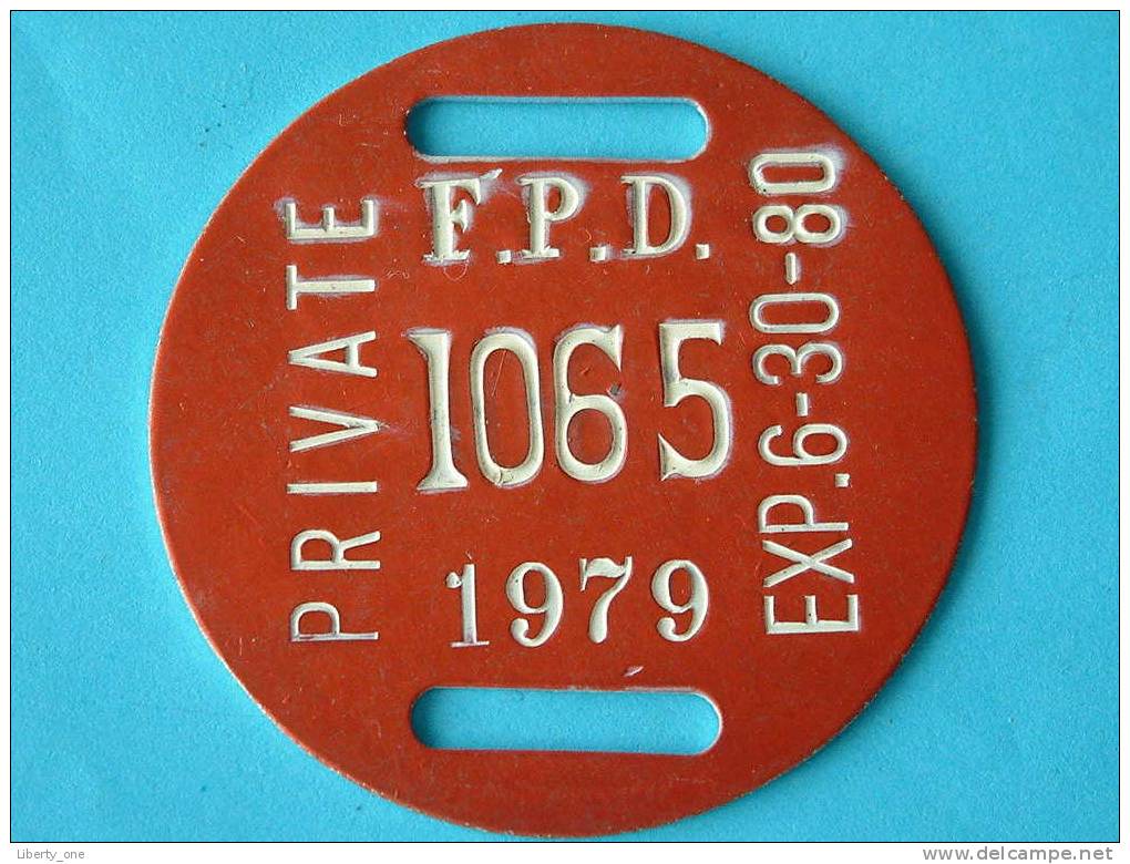 PRIVATE F.P.D. 1065 1979 EXP.6-30-80 (  For Details, Please See Photo ) ! - Andere & Zonder Classificatie