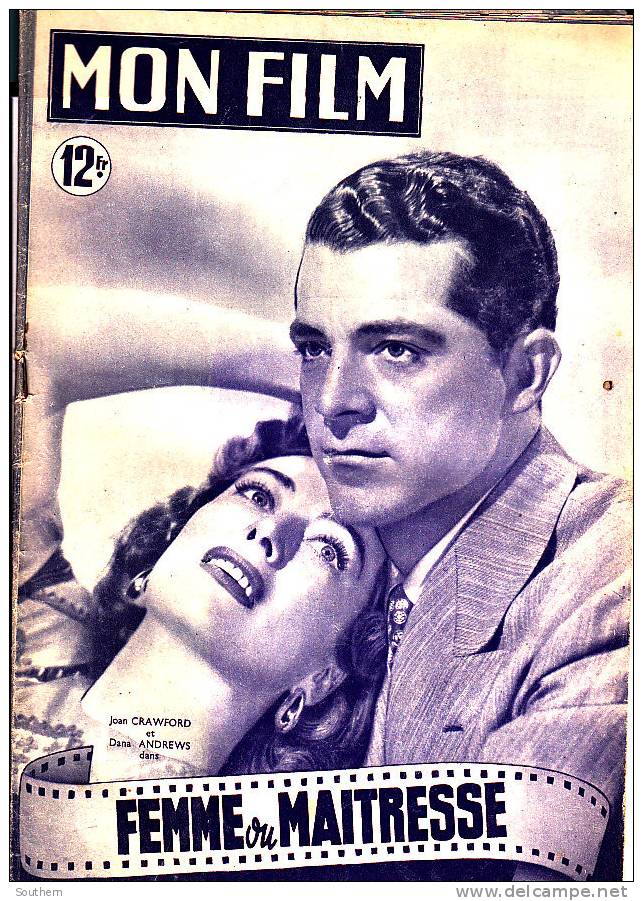 Mon Film 145 1/6/1949  Femme Ou Maitresse  - Joan Crawford  Dana Andrews - Maria Casarès  - Jimmy Gaillard - Film/ Televisie