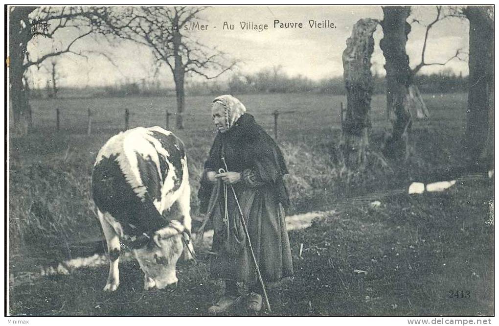 Rare Coq Sur Mer : Au Village : Pauvre Vieille 1914 De Graeve * Vache * - De Haan