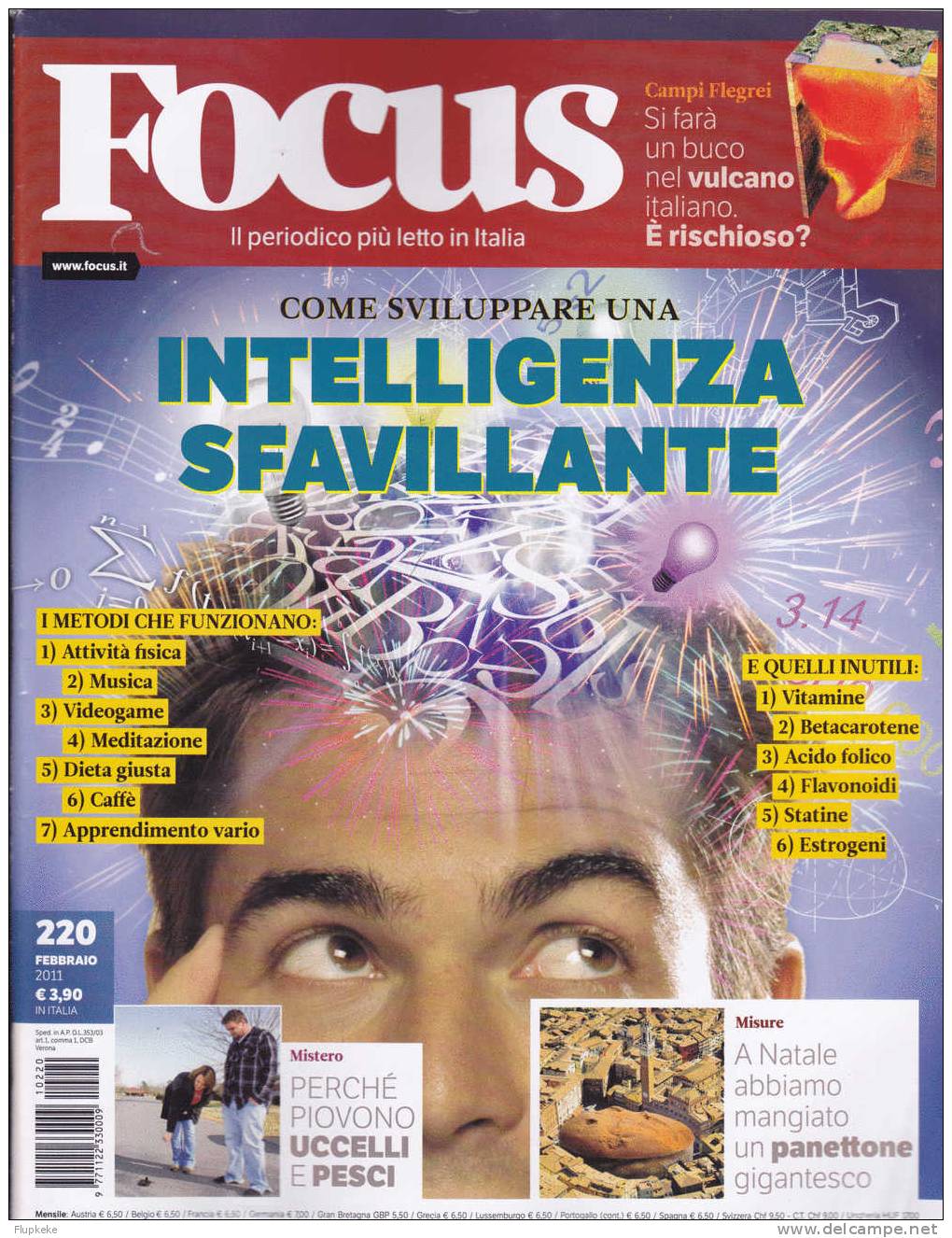 Focus 220 Februaio 2011 Come Sviluppare Una Intelligenza Sfavillante - Textes Scientifiques