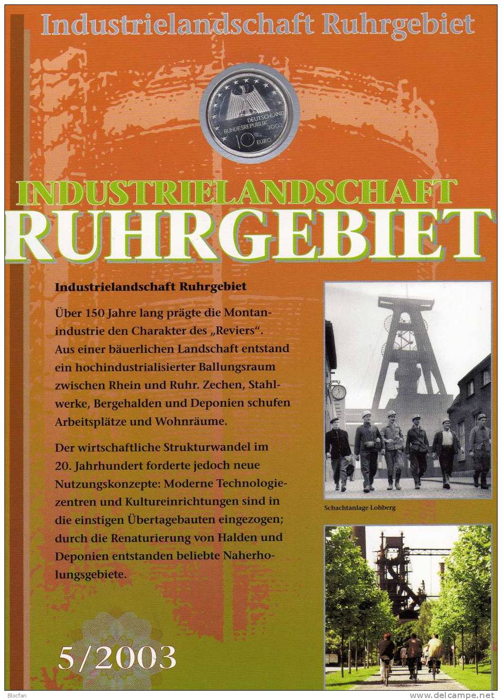 Industrie-Denkmal Ruhrpott Deutschland Numisblatt NB5/2003 Mit 2355 10-Kleinbogen SST 35€ Bergbau Bf Sheetlet Of Germany - Commémoratives