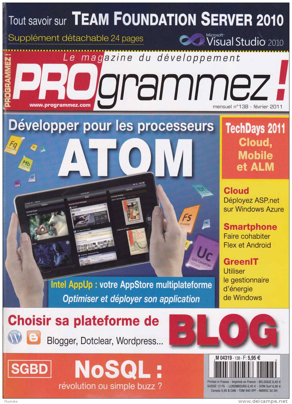 Programmez 138 Février 2011 Atom Team Foundation Blog NoSQL - Informatica