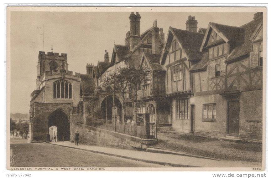 Rppc - U.K. - ENGLAND - WARWICKSHIRE - WARWICK - LEICESTER HOSPITAL & WEST GATE - Warwick