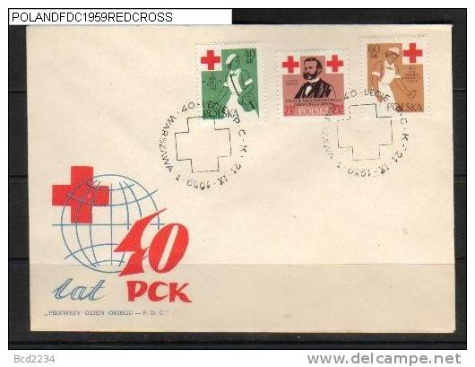 POLAND FDC 1959 40TH ANNIVERSARY OF POLISH RED CROSS Doctors Nurses Medicine - Croix-Rouge