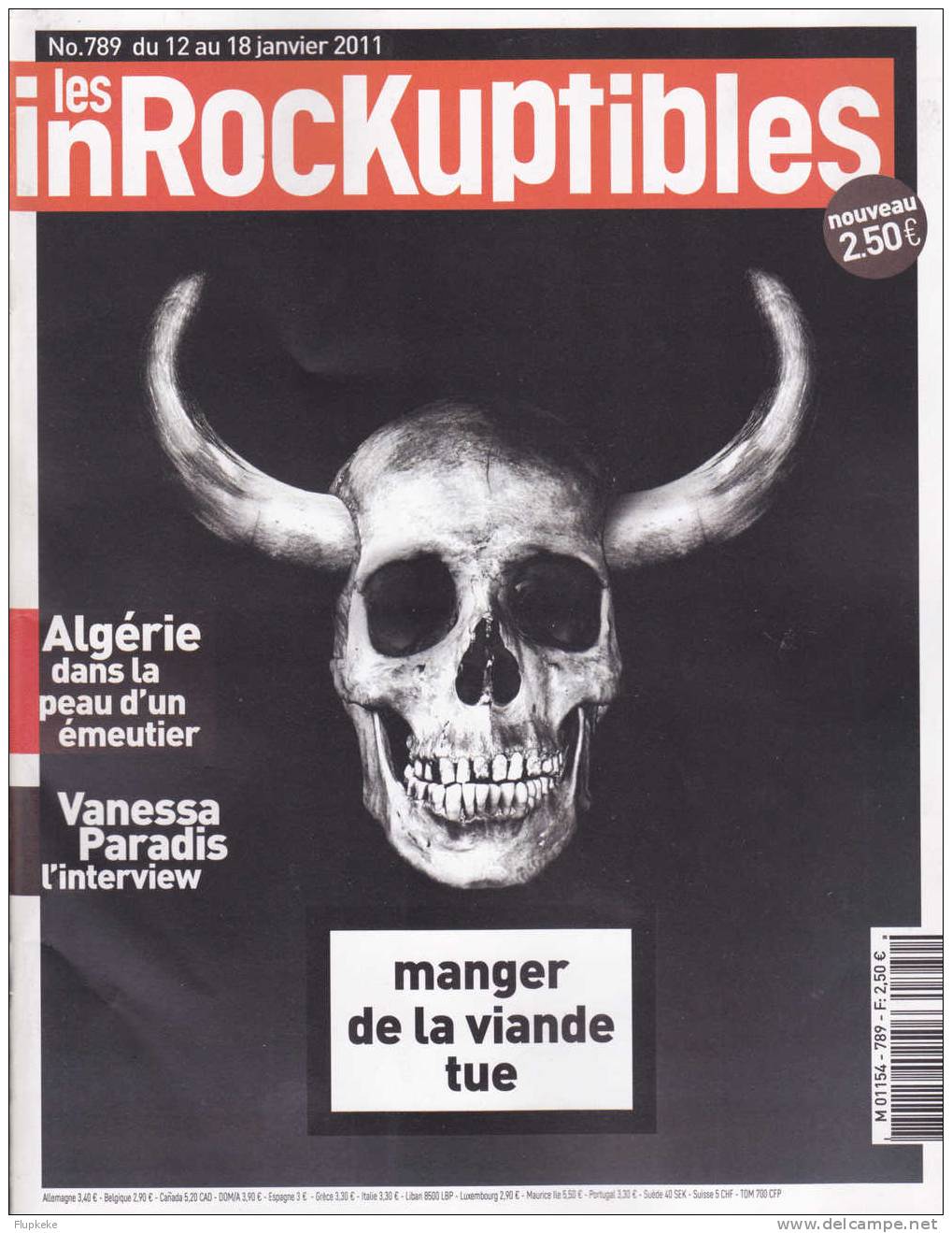 Les Inrockuptibles 789 Janvier 2011 Manger De La Viande Tue Algérie Vanessa Paradis - Musica