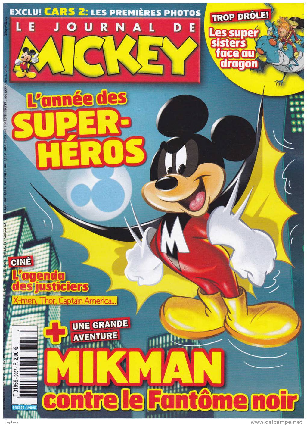 Journal De Mickey 3057 Janvier 2011 L´Année Des Super-Héros Mijman Contre Le Fantome Noir - Journal De Mickey