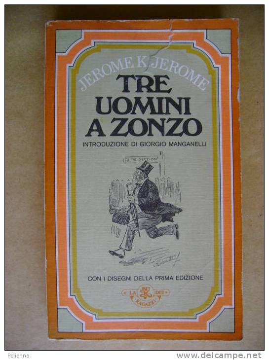 PR/27 Jerome K.Jerome TRE UOMINI A ZONZO BUR Dei Ragazzi Illustrata 1998 - Novelle, Racconti