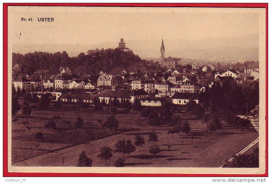 Uster ! Ein Verschwundes Dorf ! 21.7.1911. Nr 41 Muller, Phot. Uster - Dorf