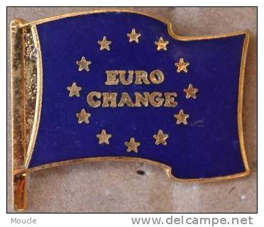 EURO CHANGE - DRAPEAU - EUROPE - Banques