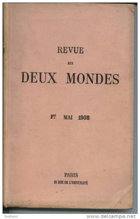 Revue Des Deux Mondes 01/05/1908 Prusse Alliance Savoyarde Affaire Donnadieu (1802) Crise Balkanique Mr Asquith - History