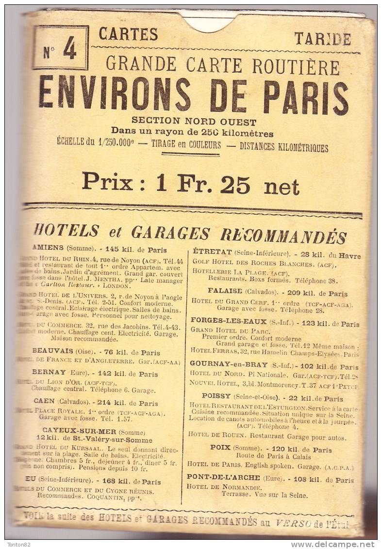 Cartes Taride N° 4 - Grande Carte Routière Environs De Paris / Section Nord-Ouest - ( Août 1912 ) . - Carte Stradali