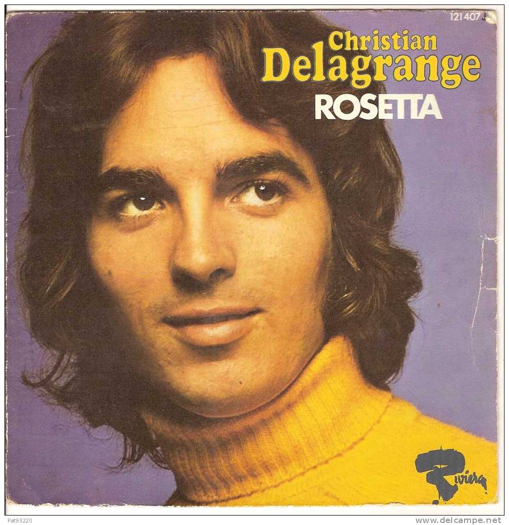 POCHETTE VIDE (pochette Seule) De 45 Tours / Christian DELAGRANGE "ROSETTA"  / Légère Déchirure !! - Accessoires, Pochettes & Cartons