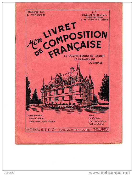 MON LIVRET DE COMPOSITION FRANCAISE - E. ARTHEMANN - COURS MOYEN 2ème Degré - 1952 - 6-12 Jahre