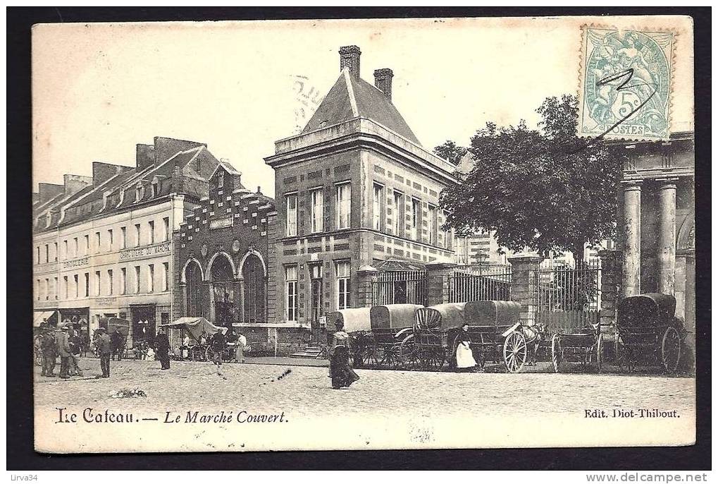 CPA  ANCIENNE- FRANCE- LE CATEAU (59)- LE MARCHÉ COUVERT AVEC TRES BELLE ANIMATION- CHARRIOTS BACHÉS- - Le Cateau