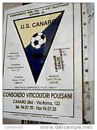 CAKìLENDARIO AGENDA CAMPIONATO CALCIO DILETTANTI 1996 97 U S CANARO  ROVIGO Con Pubblicita Non Scritto CX22433 - Altri & Non Classificati