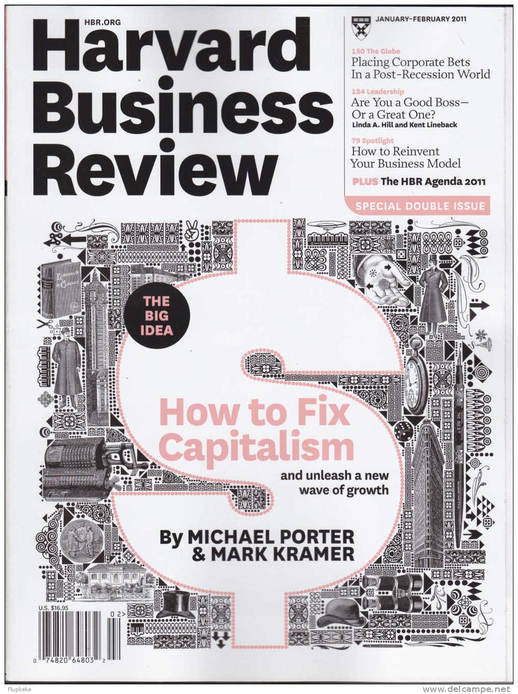 Harvard Business Review Volume 89 Issue 1/2- 2011 How To Fix Capitalism By Michael Porter And Mark Kramer - Business/ Management