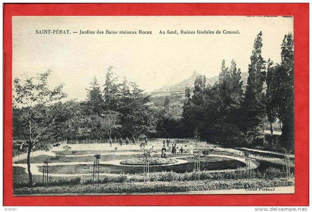 * SAINT PERAY-Jardins Des Bains Résineux Roche. Au Fond, Ruines Féodales De Crussol(Carte Voyagée+Animée...Enfants) - Saint Péray