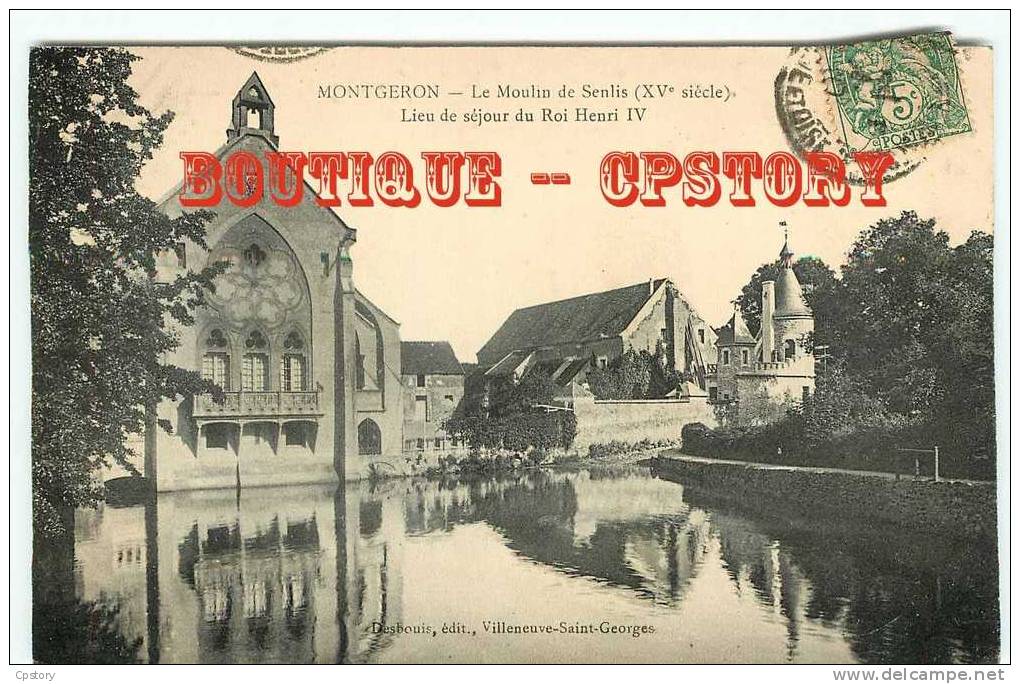 MOULIN à EAU - Moulin De Senlis à Montgeron - Henri IV - Dos Scané - Wassermühlen
