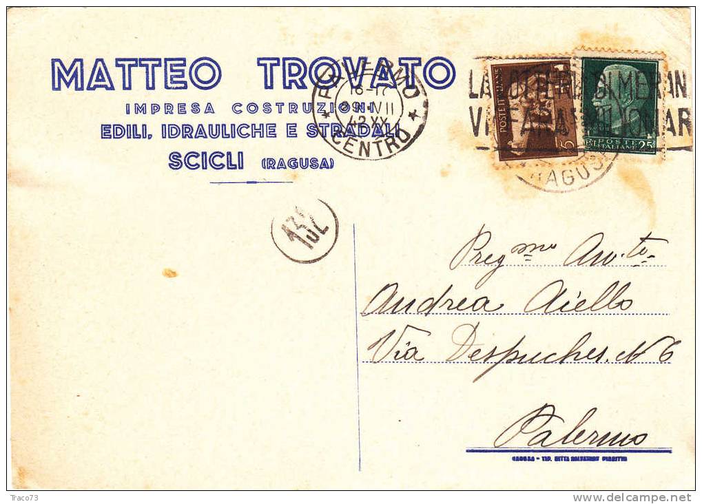 SCICLI - PALERMO - Card / Cartolina Pubblicitaria 29.7.1942 - "IMPR. COSTRUZ.  M. Trovato " - Cent. 5 + 25 - Reclame