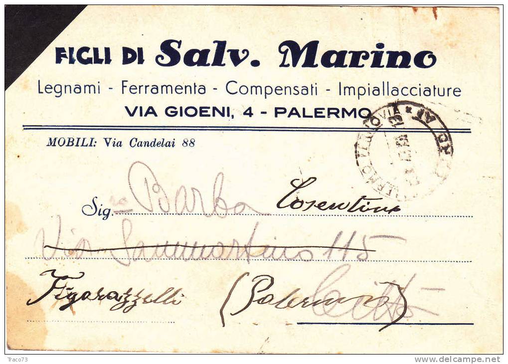 PALERMO - Città - Card / Cartolina Pubblicitaria 05.5.1943 - " LEGNAMI  FERRAMENTA  - Marino " - Franchigia?? - Publicité