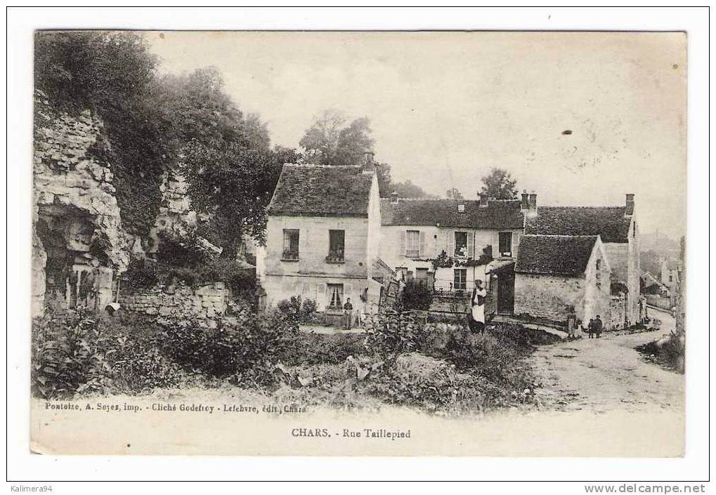 VAL  D' OISE  /  CHARS  /  RUE  TAILLEPIED  ( Habitations Troglodithes ) /  Edit.  LEFEBVRE , Cliché  GODEFROY - Chars