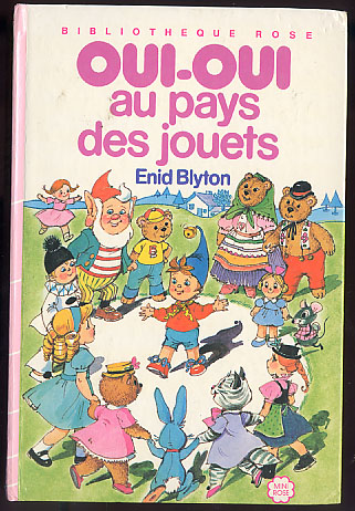 {15919} Enid Blyton " Oui Oui Au Pays Des Jouets " Biblio Rose,  1983. - Biblioteca Rosa