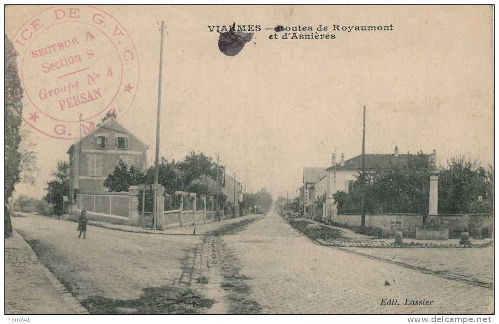 VIARMES - Route De ROYAUMONT Et D'ASNIÈRES - Viarmes