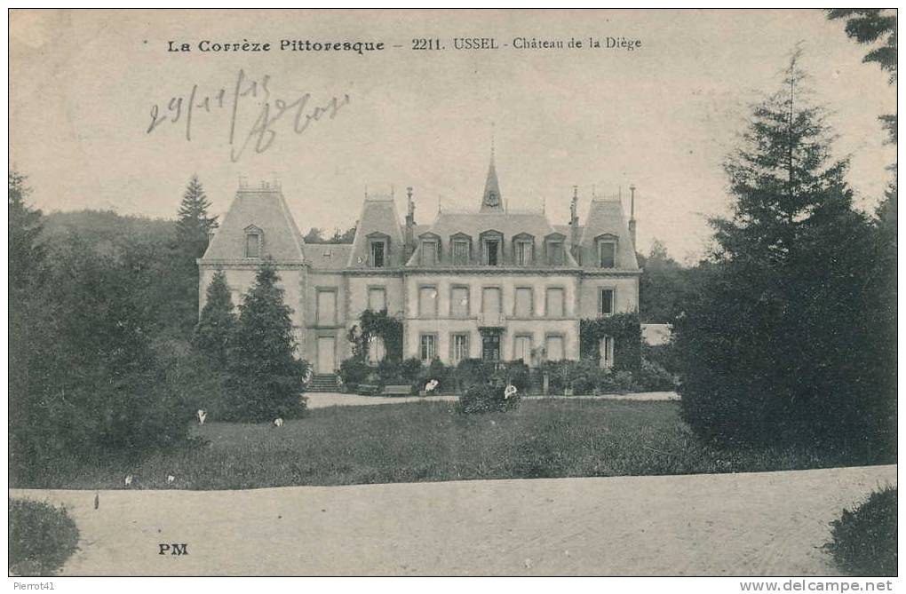 USSEL - Château De La Diège - Ussel