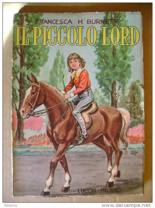 PS/6 Burnett IL PICCOLO LORD Lucchi 1955 Ill.Dell´acqua - Anciens