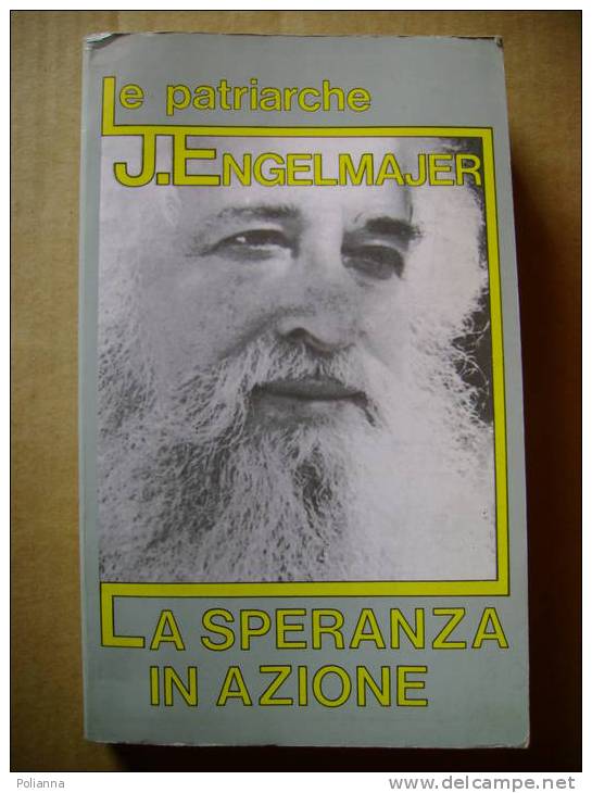 PS/25 Engelmajer SPERANZA IN AZIONE Le Patriarche 1988/droga - Medicina, Psicologia