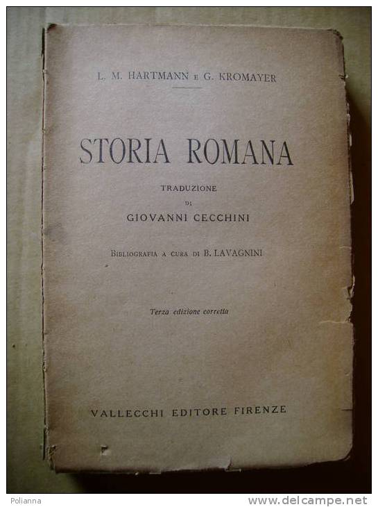 PS/31 Hartmann Kromayer STORIA ROMANA Vallecchi 1930- Bollo Confederazione Fascista Dei Commercianti 1940 - History, Biography, Philosophy