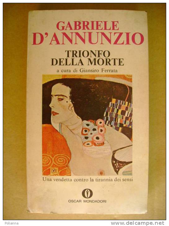 PS/34  D´Annunzio TRIONFO DELLA MORTE Oscar Mondadori 1980 - Classici