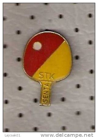 Table Tennis Club STK Senta Serbia, Yugoslavia Old Pin - Tafeltennis