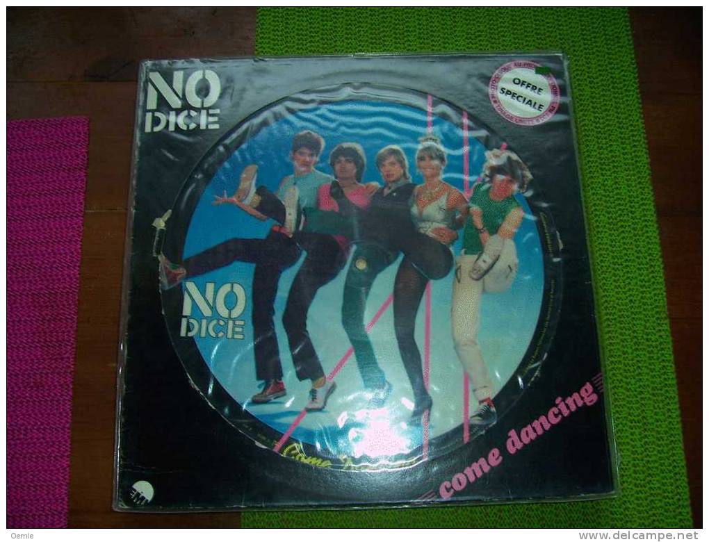 NO  DICE  °  COME  DANCING  °  TIRAGE LIMITE   PM 130 - Altri - Musica Spagnola