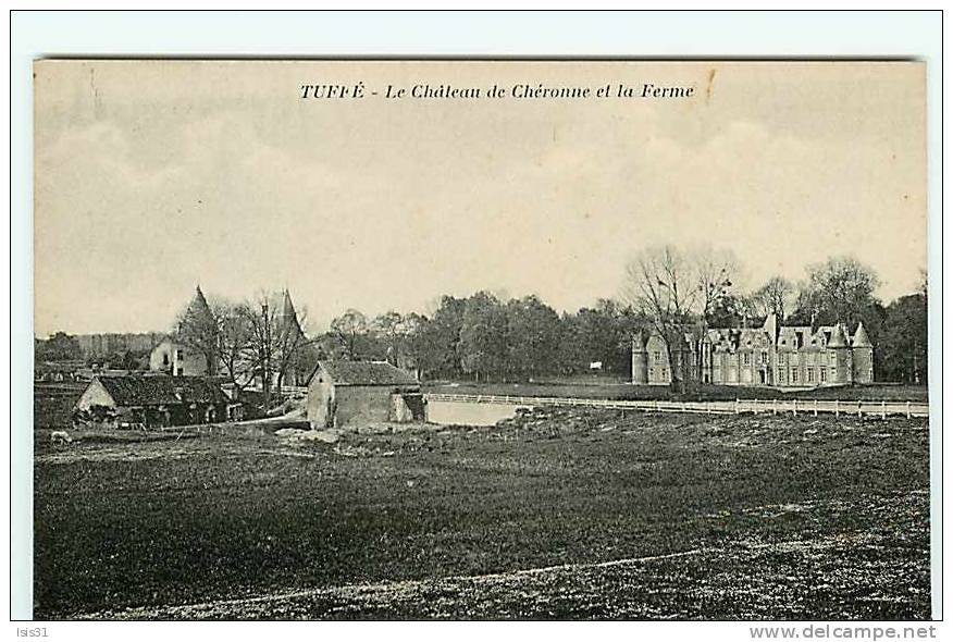 Dep 72 - Tuffe - Le Château De Chéronne Et La Ferme - Bon état - Tuffe