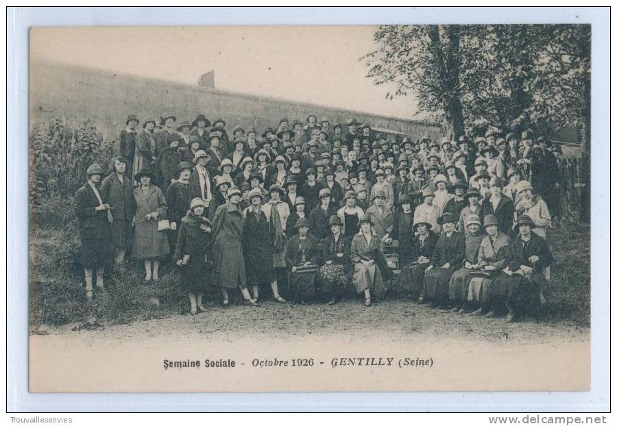 GENTILLY - SEMAINE SOCIALE - OCTOBRE 1926 - GROUPE IMPORTANT DE FEMMES - Gentilly