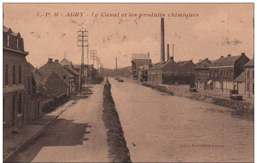 59 CPA AUBY, Le CANAL Et Les PRODUITS CHIMIQUES, ESTAMINET De La POSTE, USINES, BATELLERIE - Auby