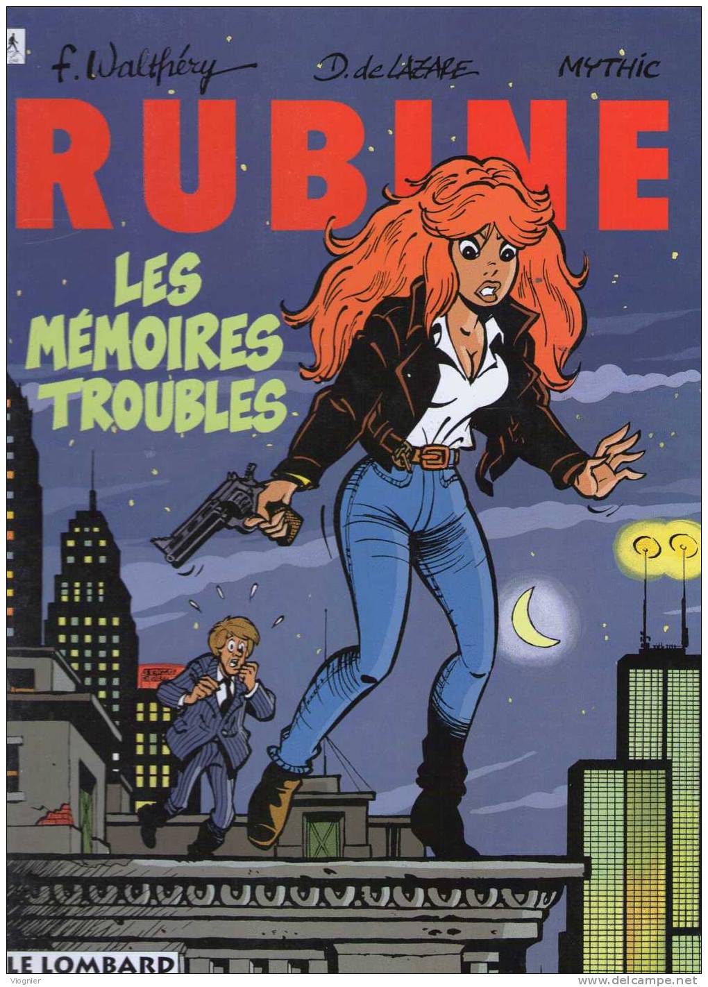 Rubine N° 1 Les Mémoires Troubles Mythic ,De Lazare, Dragan , Walthéry, Le Lombard  1983  Bon  état - Autres & Non Classés