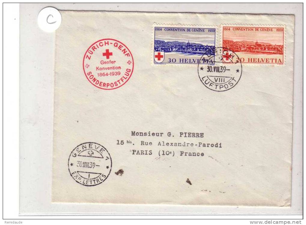 1939 - FLUGPOST - POSTE AERIENNE - LETTRE Par AVION De ZÜRICH Pour PARIS Via GENEVE - VOL SPECIAL CROIX-ROUGE - Eerste Vluchten