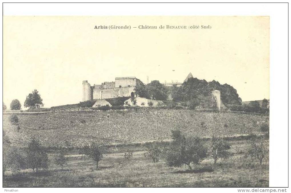 Arbis  - Chateau De Benauge ( Coté Sud )excellent état ( Voir Scan ) - Altri & Non Classificati