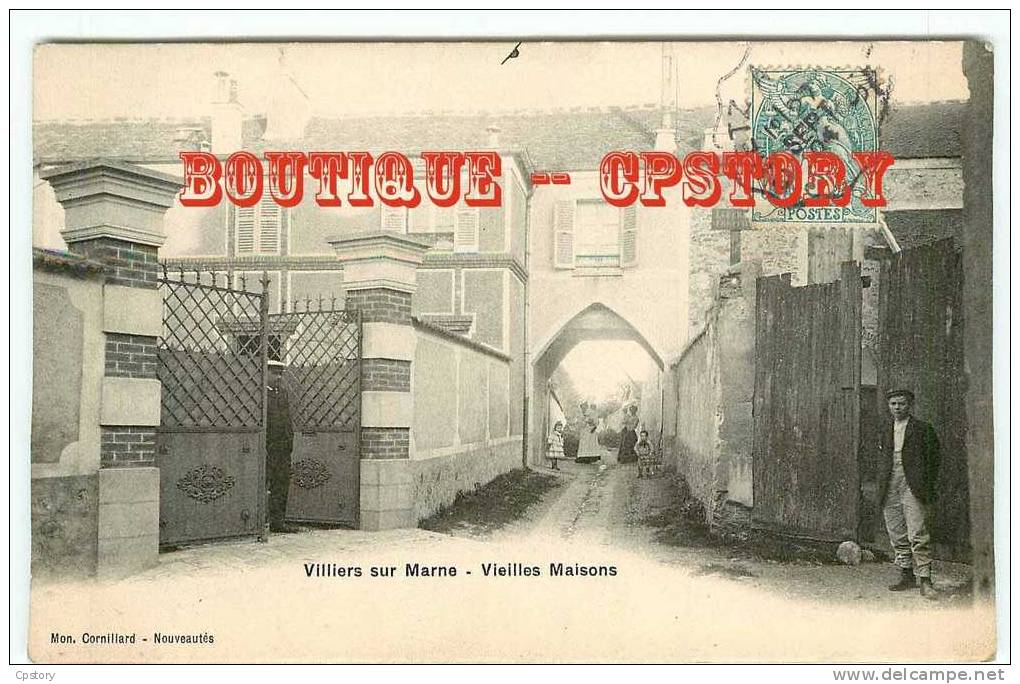 94 - VILLIERS Sur MARNE - Vieilles Maisons - Dos Scané - Villiers Sur Marne