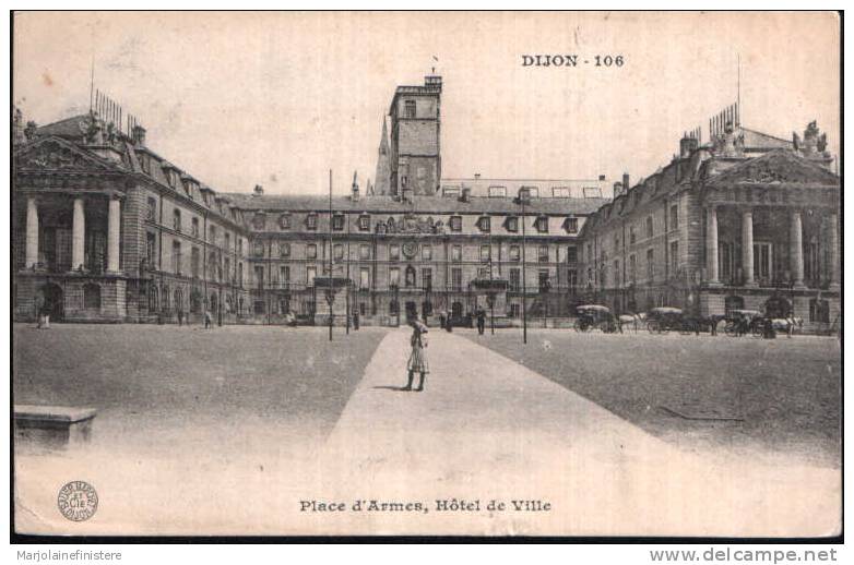 Dép. 21 - DIJON. - Place D'Armes, Hôtel De Ville. DIJON 106. Bauer Marchet & Cie. - Dijon