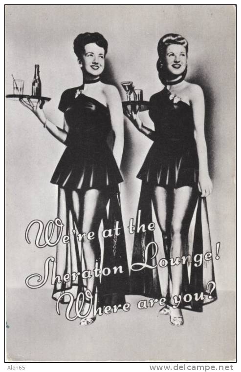 Sheraton Hotel Lounge Cocktail Waitress On C1940s Vintage Postcard, Alcohol Drinks - Pin-Ups