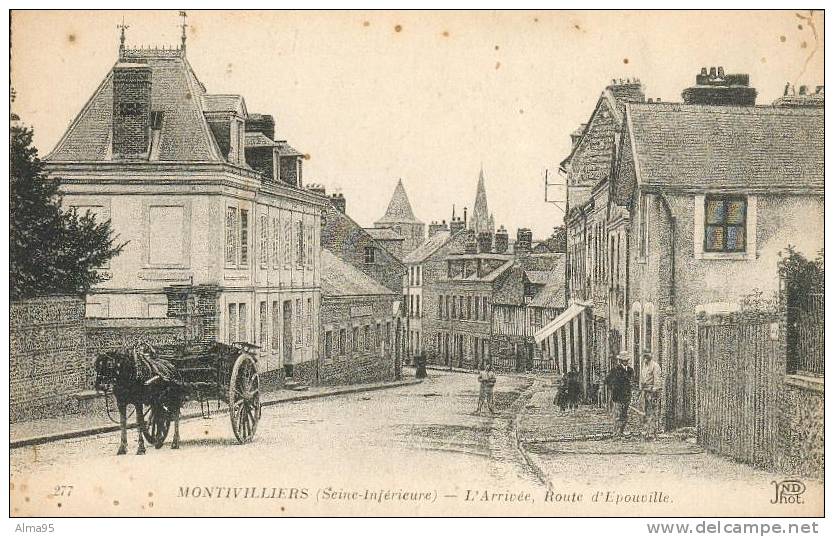 76 - MONTIVILLIERS - N° 277 - L'Arrivée, Route D'Epouville - Montivilliers