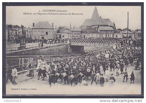 ARDENNES - Le Chesne - Defilé Du 147eme Regiment D'infanterie Revenant Des Manoeuvres - Le Chesne