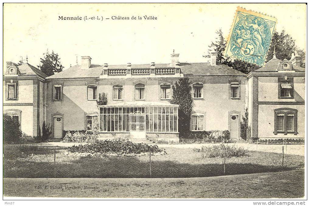 MONNAIE - Chateau - La Vallée - Monnaie