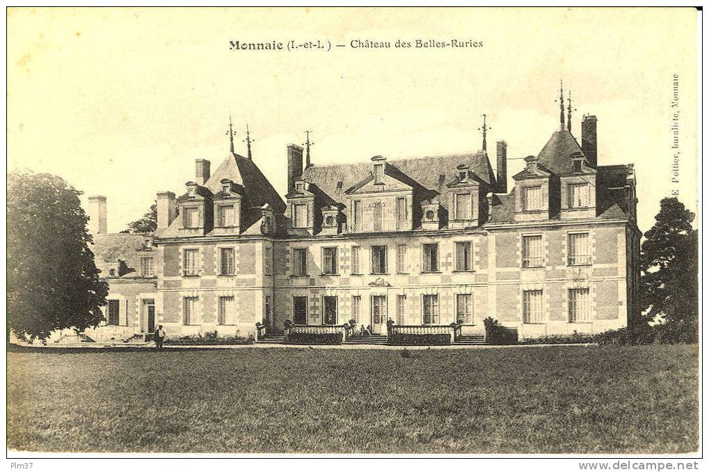 MONNAIE - Chateau Des Belles Ruries - Monnaie