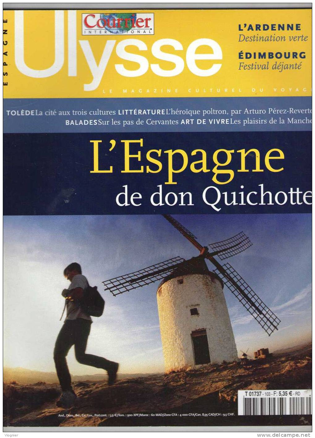 L'Espagne De Don Quichotte  Télérama Ulysse  N°  103  Juillet  2005 - Géographie