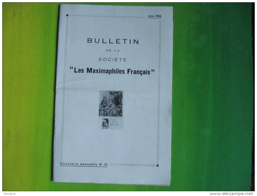 6361 Texte Officiel Obliteration 38 Rare Bulletin 1948 Société Les Maximaphiles Français Carte Maximum 10 Pages Postes - Français (àpd. 1941)